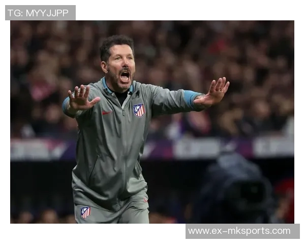 西蒙尼：皇马提升了团队作战能力；这场的中场争夺会很激烈